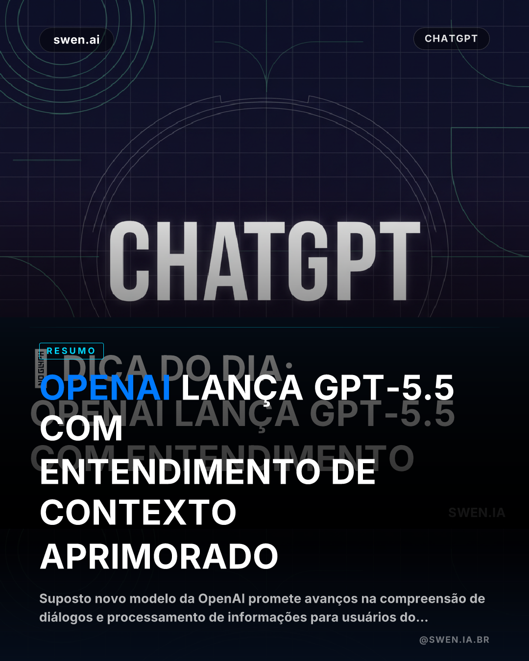 OpenAI lança GPT-5.5 com entendimento de contexto aprimorado